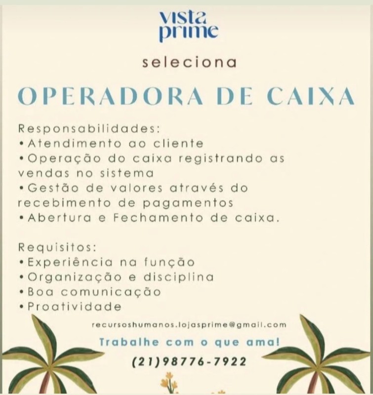 1 Vaga de emprego para Operadora De Caixa na empresa Vista Prime em 19/09