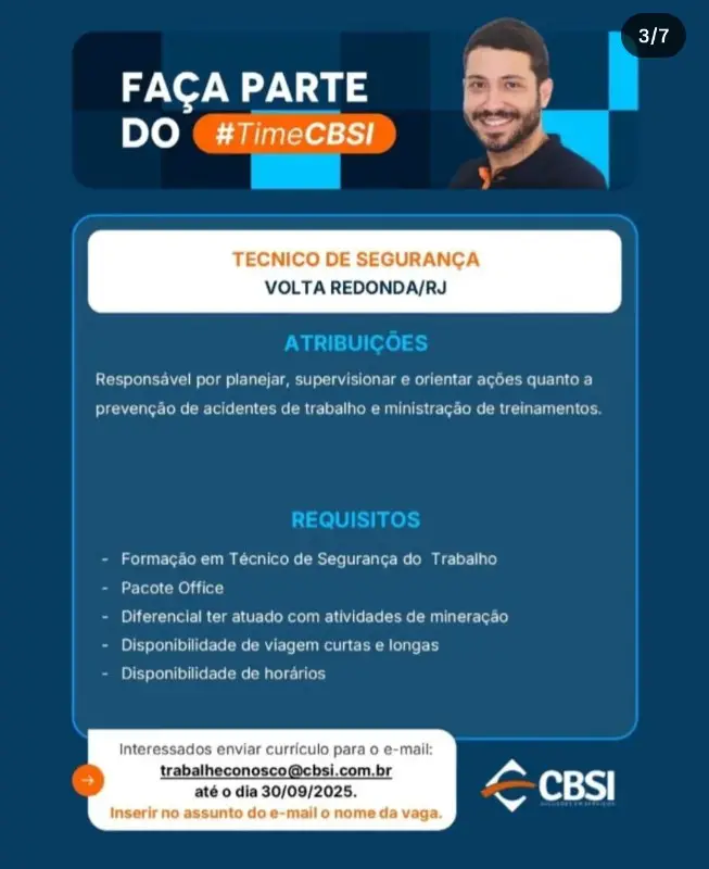 1 Vaga de emprego para Técnico De Segurança na empresa Cbsi em 09/09