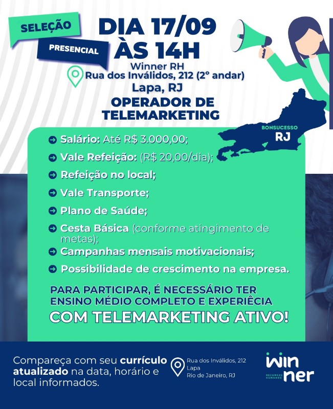 1 Vaga de emprego para Operador De Telemarketing no Bairro Lapa, Rio de Janeiro em 18/09