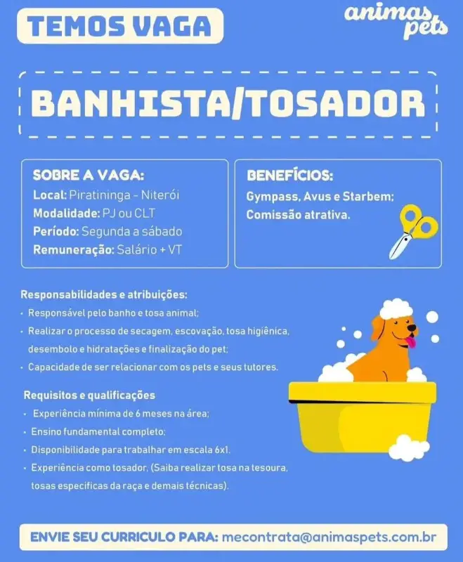 1 Vaga de emprego para Banhista, Tosador na empresa Animpets em 10/09