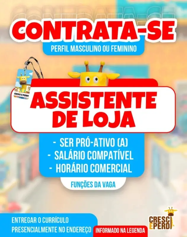 1 Vaga de emprego para Assistente De Loja na empresa Cresci e Perdi em 11/09