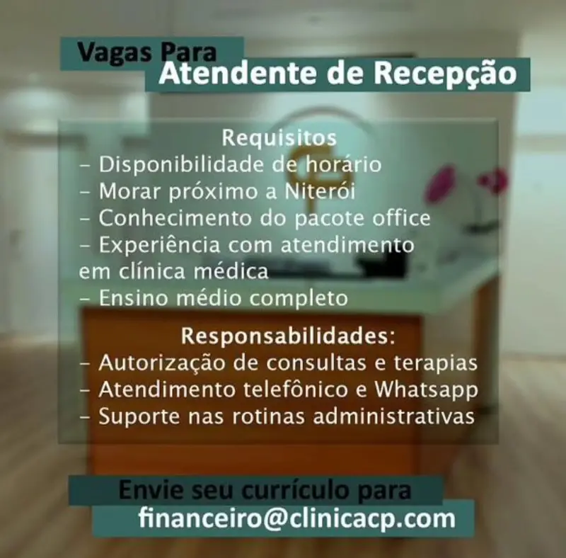 1 Vaga de emprego para Atendente De Recepção na empresa Clinica CP em 10/09