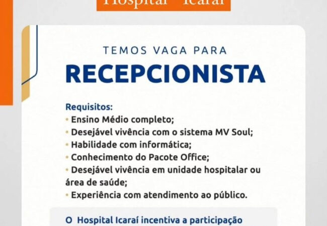 1 Vaga de emprego para Recepcionista na empresa Hospital Icaraí em 10/09