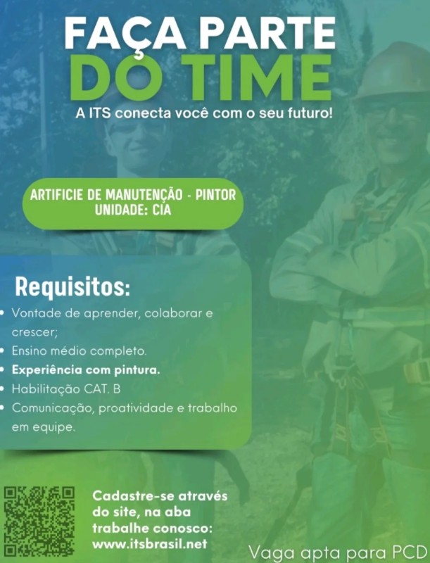 1 Vaga de emprego para Artífice De Manutenção, Pintor na empresa Its Brasil em 18/09