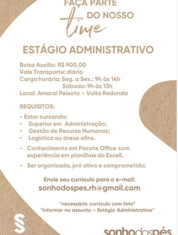 1 Vaga de emprego para Estágio Administrativo na empresa Sonhados Pés em 18/09