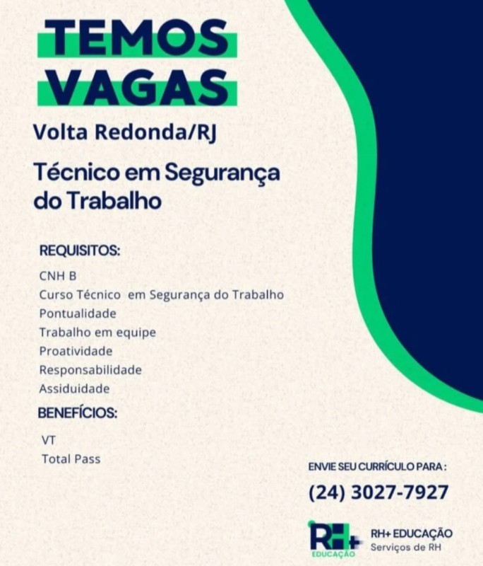 1 Vaga de emprego para Técnico De Segurança De Trabalho no Bairro Volta Redonda em 18/09