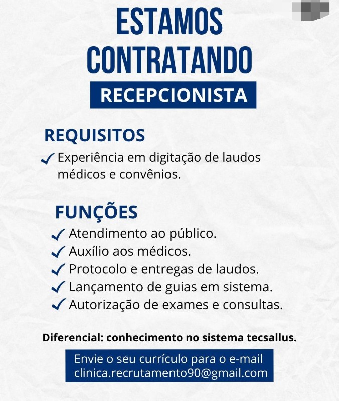 1 Vaga de emprego para Recepcionista na empresa Clínica em 19/09