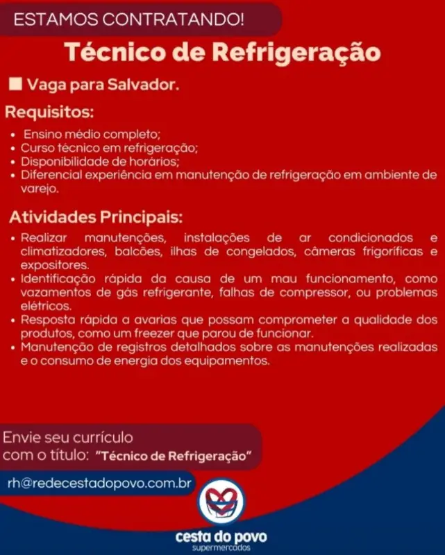 1 Vaga de emprego para Técnico De Refrigeração na empresa Cesta do Povo em 10/09