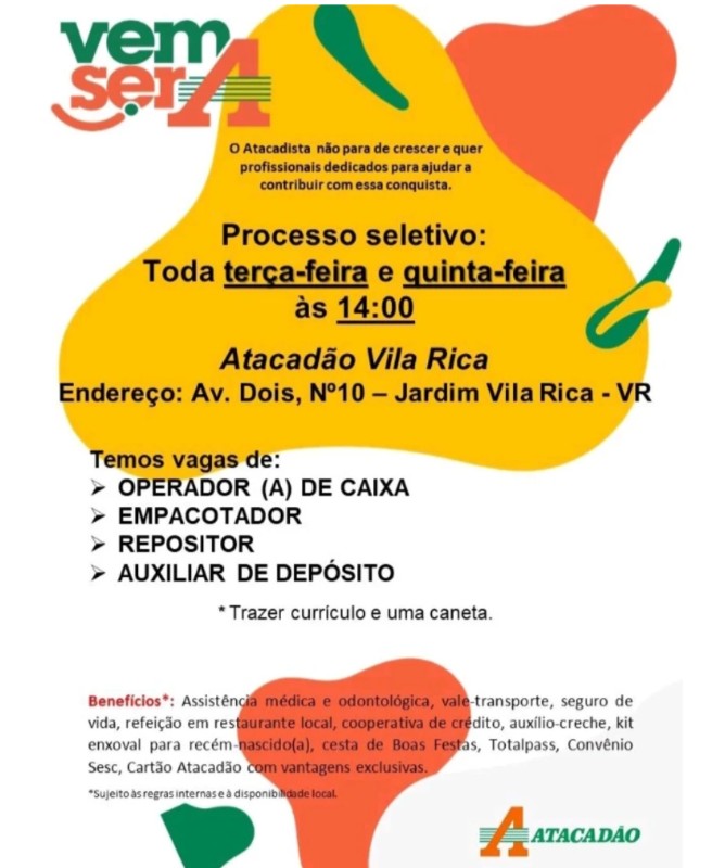 4 Vagas de emprego para Operador De Caixa, Empacotador, Repositor, Auxiliar De Depósito na empresa Atacadão Vila Rica em 18/09