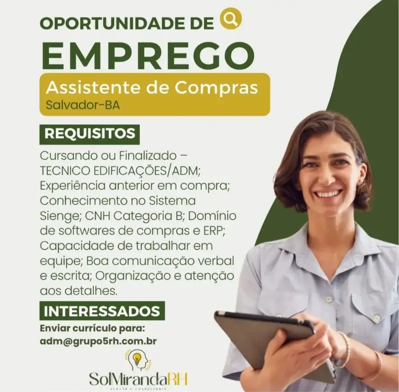 1 Vaga de emprego para Assistente De Compras na empresa Grupo5rh, Sol Miranda RH em 10/09