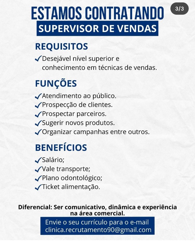 1 Vaga de emprego para Supervisor De Vendas na empresa Clínica em 19/09