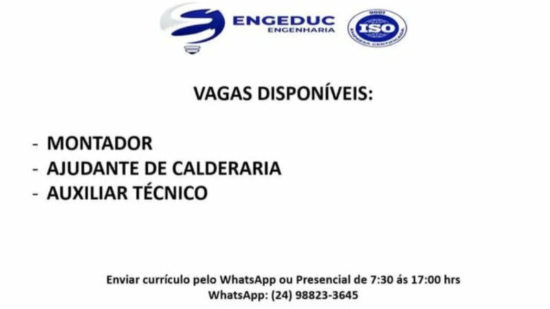 3 Vagas de emprego para Montador, Ajudante De Caldeiraria, Auxiliar Técnico na empresa Enceduc Engenharia em 11/09