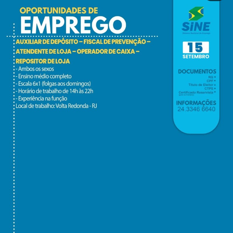 5 Vagas de emprego para Auxiliar De Depósito, Fiscal De Prevenção, Atendente De Loja, Operador De Caixa, Repositor De Loja na empresa Sine em 18/09