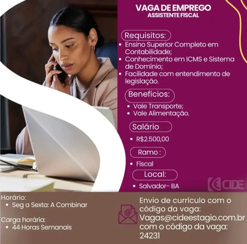 1 Vaga de emprego para Assistente Fiscal na empresa Cide em 10/09