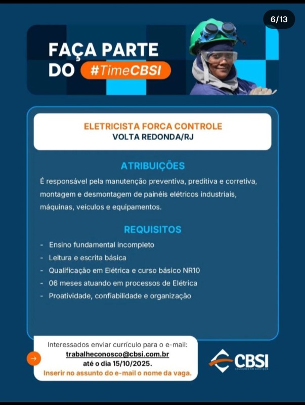 1 Vaga de emprego para Eletricista De Força Controle na empresa CBSI em 19/09