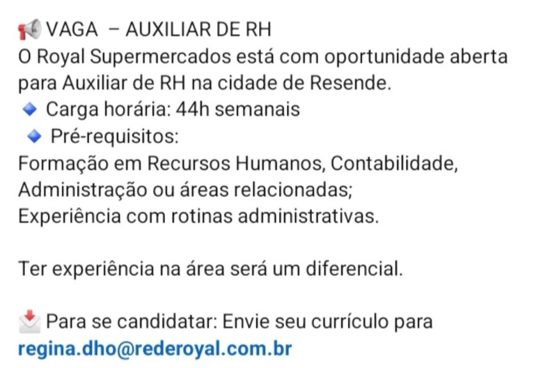 1 Vaga de emprego para Auxiliar De Rh na empresa Royal Supermercados em 18/09