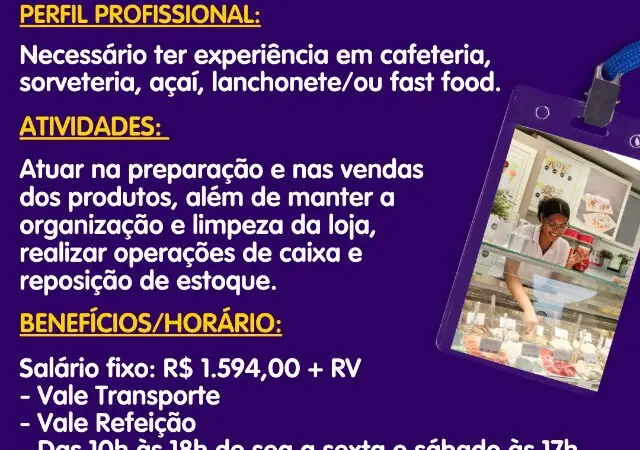 1 Vaga de emprego para Atendente De Loja De Açaí no segmento comercial em 11/09