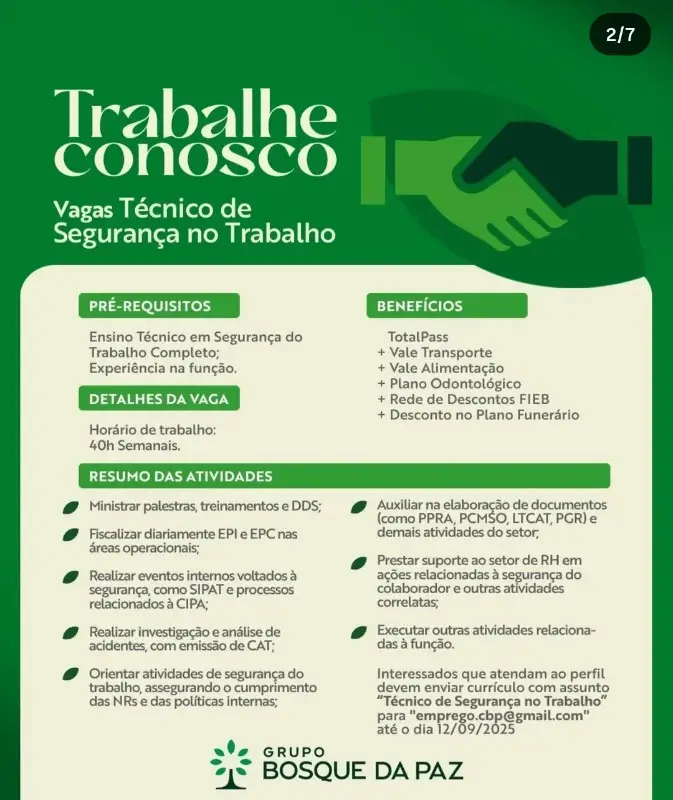 1 Vaga de emprego para Técnico De Segurança Trabalho na empresa Grupo Bosque da Paz em 11/09