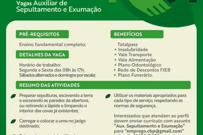 1 Vaga de emprego para Auxiliar De Sepultamento E Exumação na empresa Grupo Bosque da Paz em 11/09