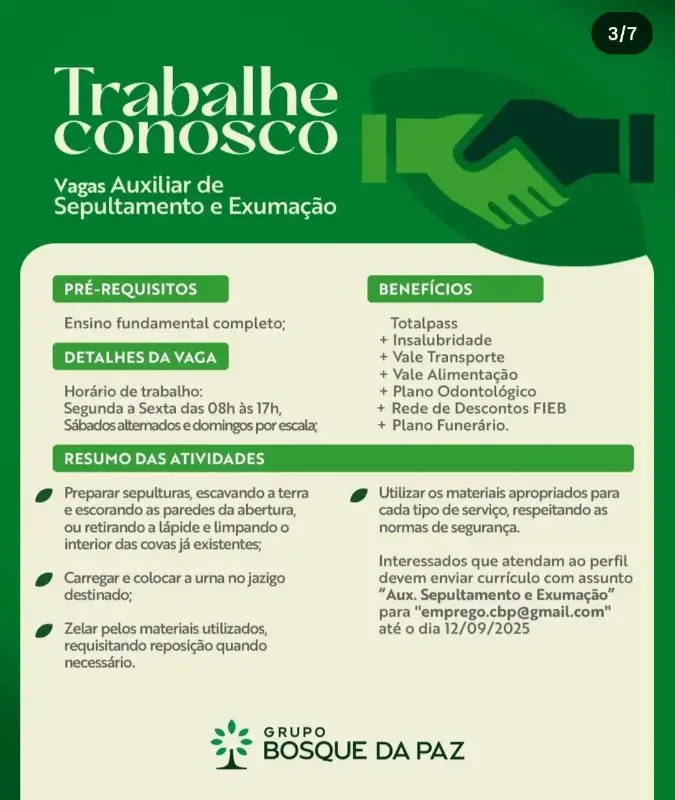 1 Vaga de emprego para Auxiliar De Sepultamento E Exumação na empresa Grupo Bosque da Paz em 11/09