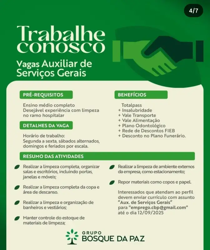 1 Vaga de emprego para Auxiliar De Serviços Gerais sem experiência na empresa Grupo Bosque da Paz em 11/09