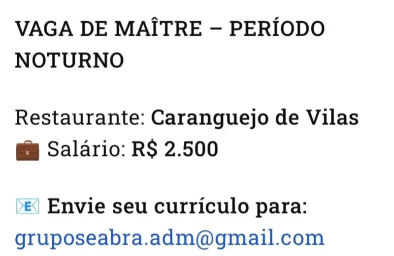 1 Vaga de emprego para Maitre na empresa Restaurante Caranguejo de Vilas em 10/09