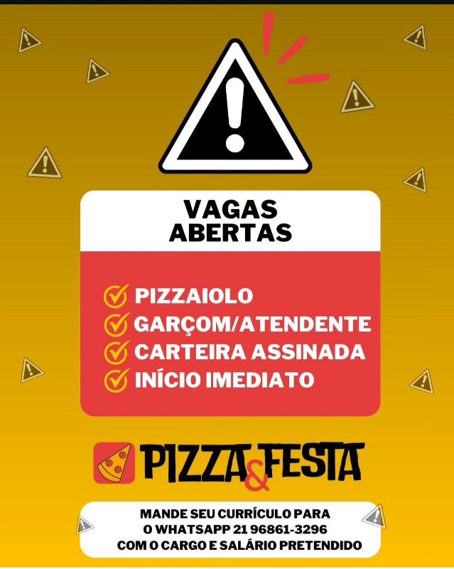 2 Vagas de emprego para Pizzaiolo, Garçom, Atendente na empresa Pizza Festa em 19/09