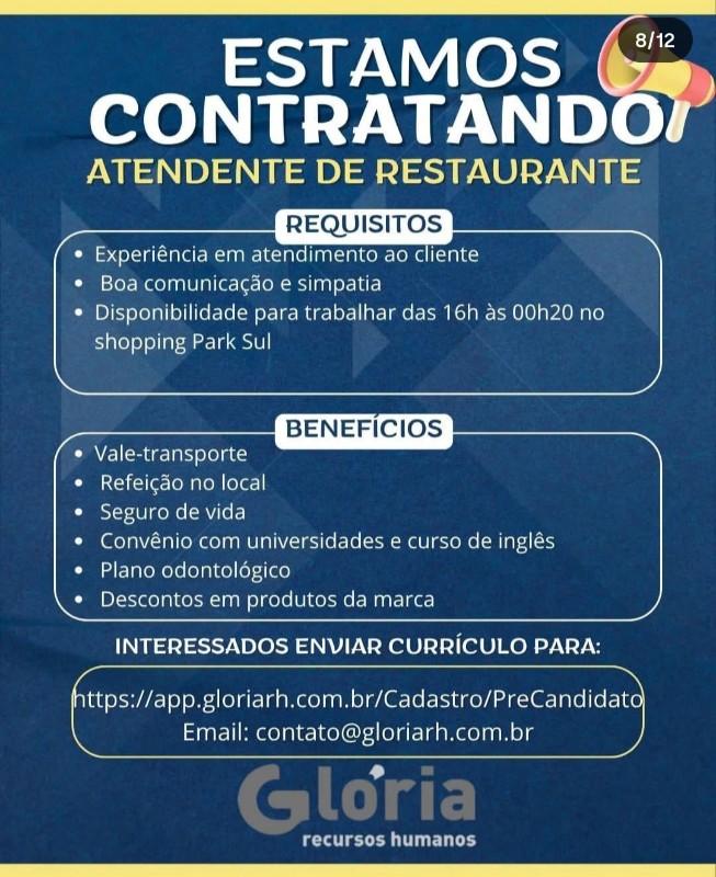 1 Vaga de emprego para Atendente De Restaurante na empresa Glória Recursos Humanos em 18/09