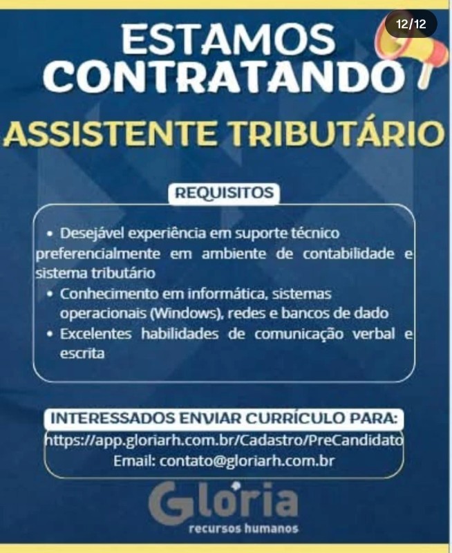 1 Vaga de emprego para Assistente Tributário sem experiência na empresa Glória Recursos Humanos em 18/09