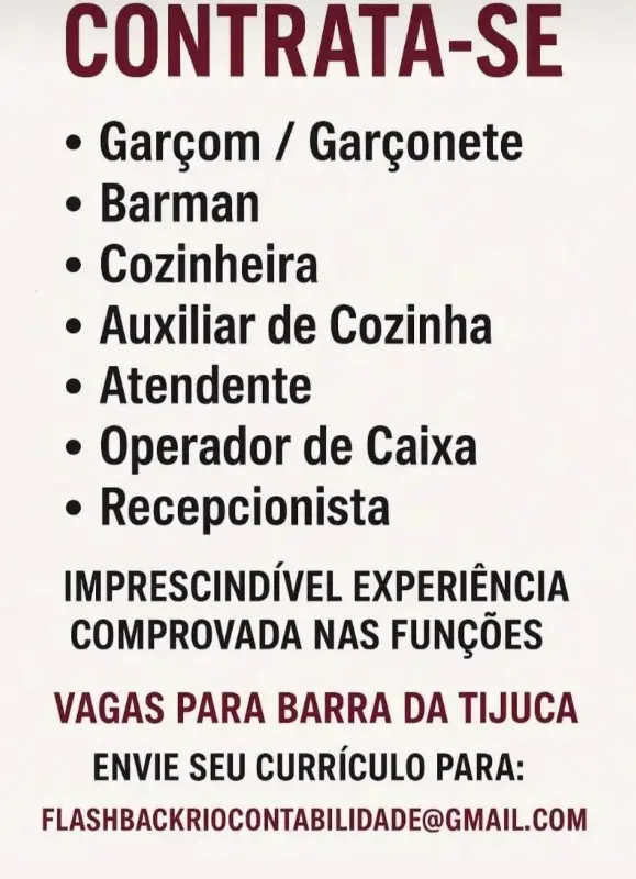 6 Vagas de emprego para Garçom , Garçonete, Barman, Cozinheira, Auxiliar De Cozinha, Atendente, Operador De Caixa, Recepcionista na empresa Flashbackriocontabilidade em 10/09