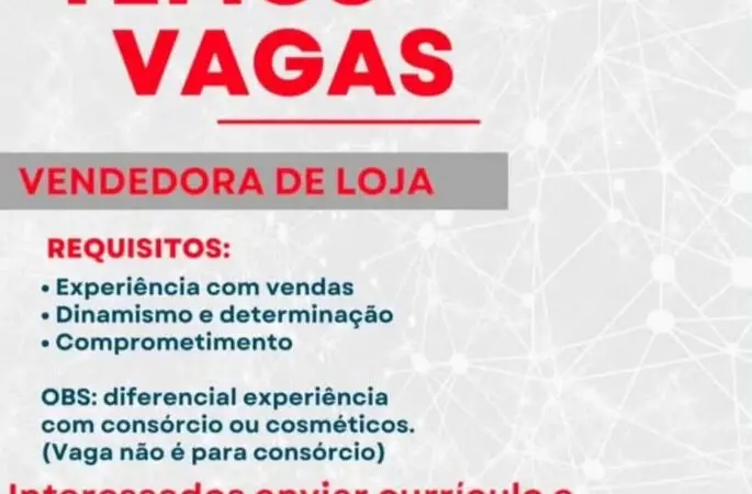 1 Vaga de emprego para Vendedora De Loja na Cidade Salvador em 11/09