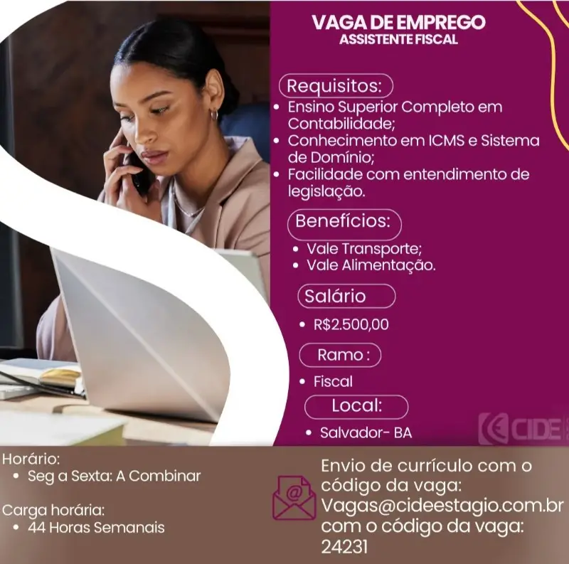1 Vaga de emprego para Assistente Fiscal na empresa Cide em 11/09
