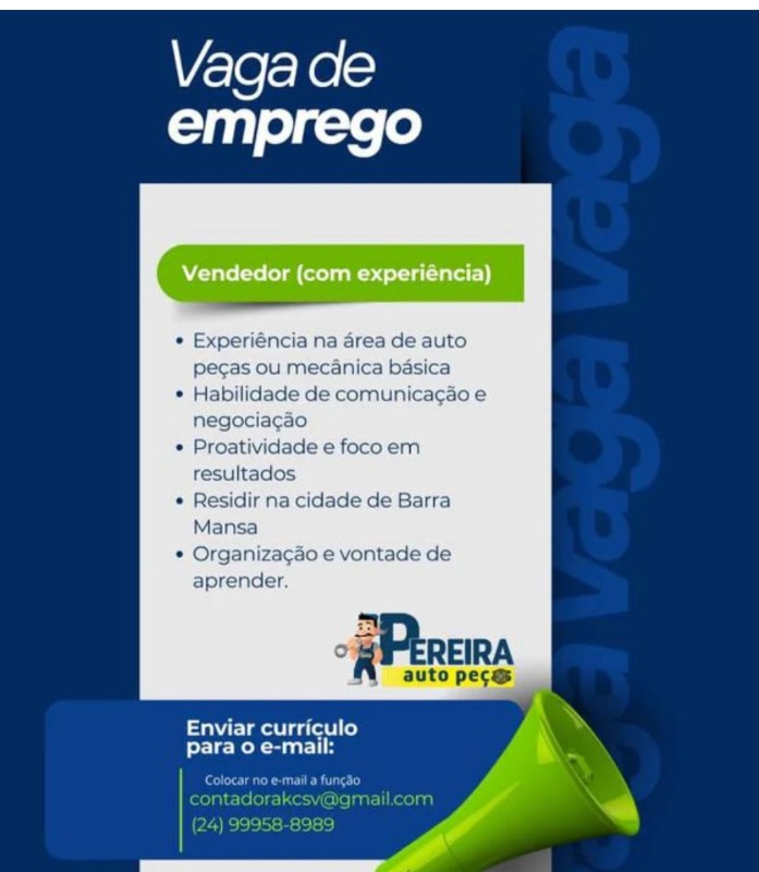 1 Vaga de emprego para Vendedor na empresa Pereira Auto Peças, Barra Mansa em 20/09