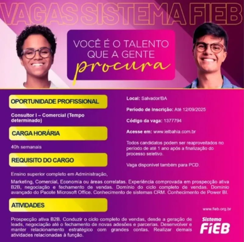 1 Vaga de emprego para Consultor I Comercial na empresa IEL Bahia em 11/09