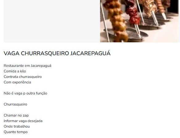 1 Vaga de emprego para Churrasqueiro na empresa Restaurante Jacarepaguá em 11/09