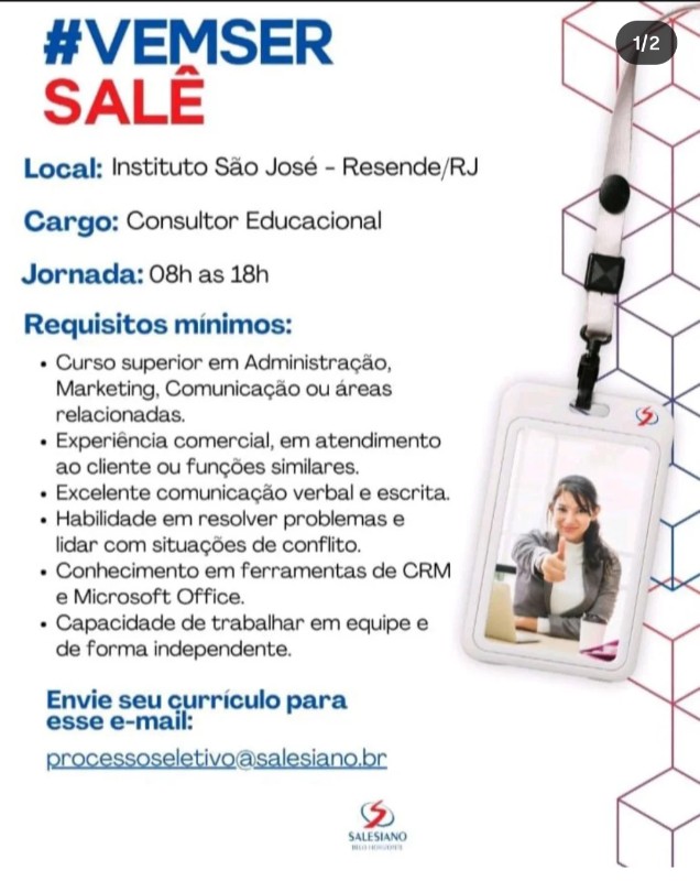 1 Vaga de emprego para Consultor Educacional na empresa Instituto São José, Resende Rj em 20/09