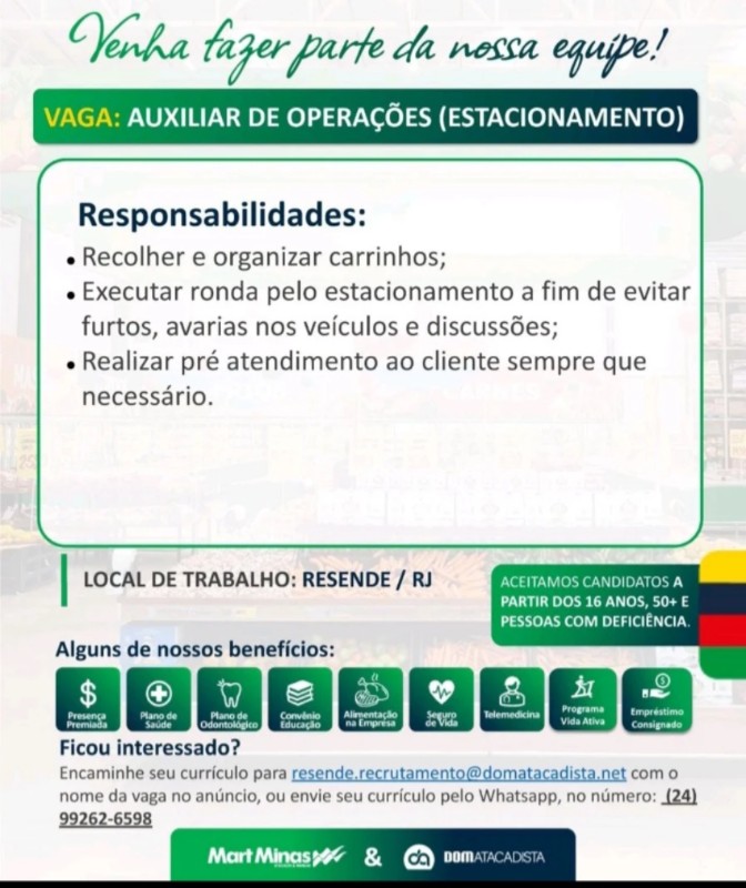 1 Vaga de emprego para Auxiliar De Operações Estacionamento na empresa Dom Atacadista, Resende Rj em 20/09