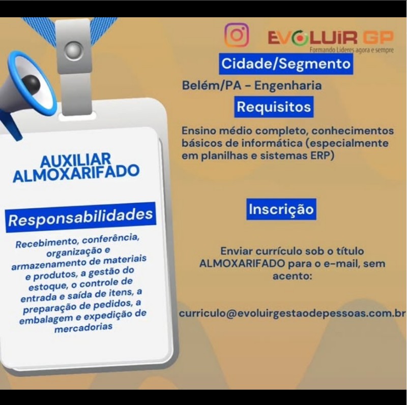 1 Vaga de emprego para Auxiliar Almoxarifado na empresa EVOLUIR GP em 17/09