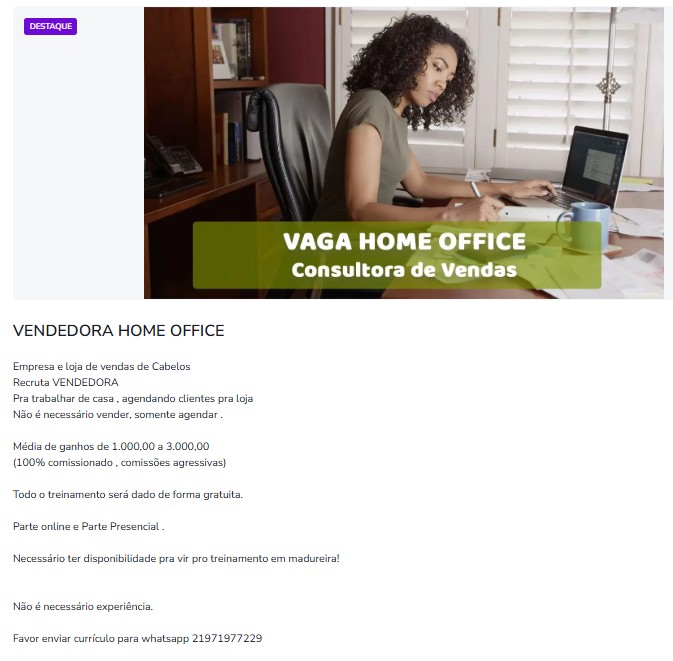 1 Vaga de emprego para Consultora De Vendas sem experiência na empresa Loja de vendas de Cabelos em 25/09
