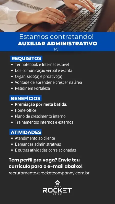 1 Vaga de emprego para Auxiliar Administrativo na empresa Rocket em 08/09