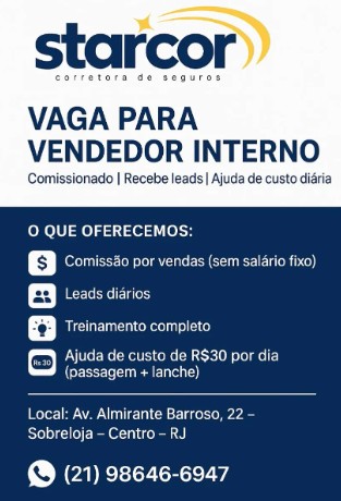 1 Vaga de emprego para Vendedor Interno na empresa Starcor Corretora de Seguros em 26/09