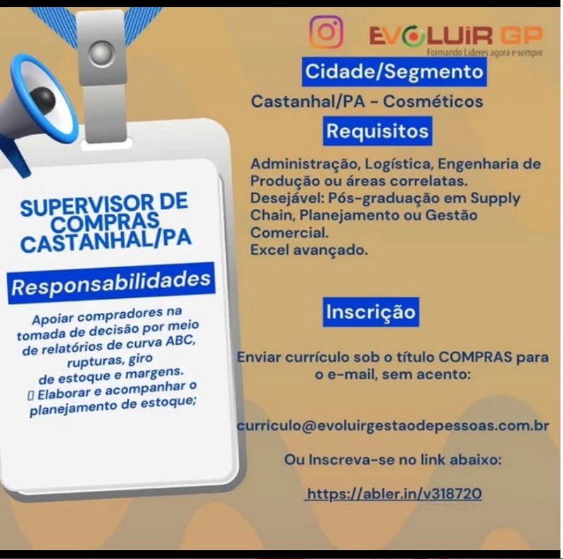 1 Vaga de emprego para Supervisor De Compra na empresa GRUPO EVOLUIR em 18/09