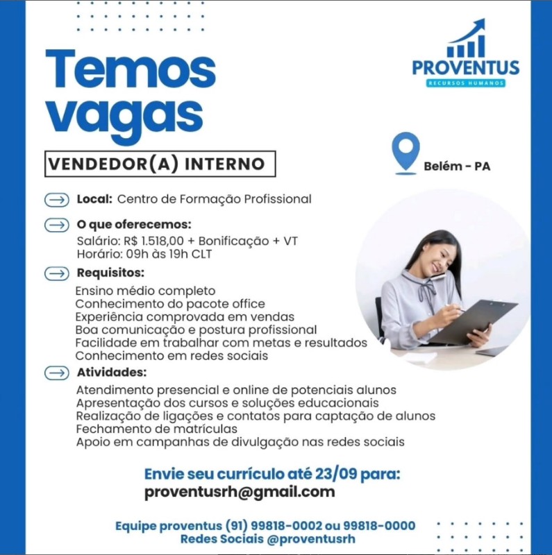 1 Vaga de emprego para Vendedor Interno na empresa PROVENTUS em 27/09