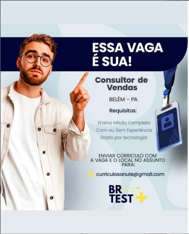 1 Vaga de emprego para Consultor De Vendas na empresa BRTEST em 20/09