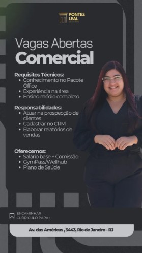 1 Vaga de emprego para Comercial na empresa Pontes Leal em 25/09