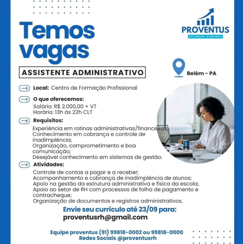 1 Vaga de emprego para Assistente Administrativo na empresa PROVENTUS em 27/09