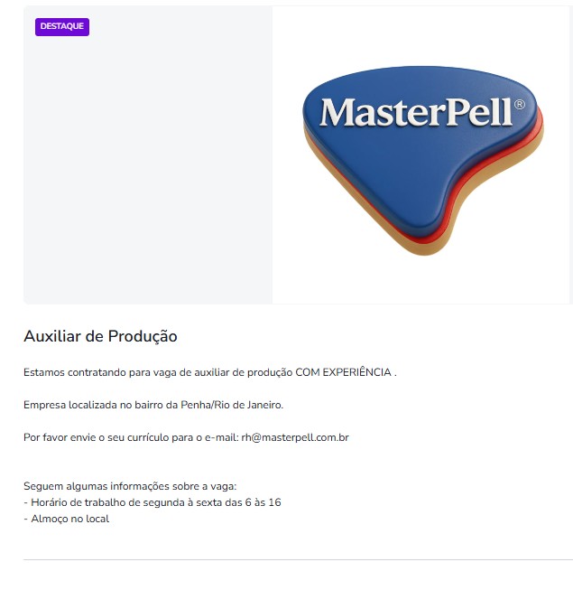 1 Vaga de emprego para Auxiliar De Produção na empresa Masterpell em 23/09