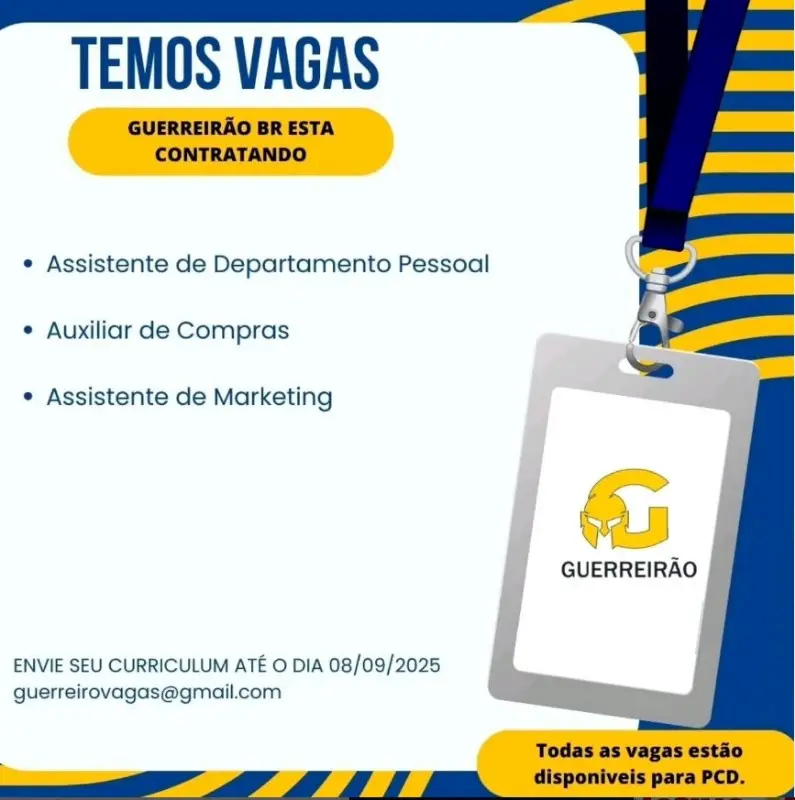 1 Vaga de emprego para Assistente De Departamnto Pessoal Auxiliar De Compras Assistente De Marketing na empresa GUERREIRÃO BR em 06/09