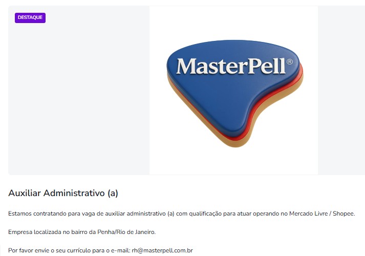 1 Vaga de emprego para Auxiliar Administrativo, Auxiliar Administrativa na empresa Masterpell em 23/09