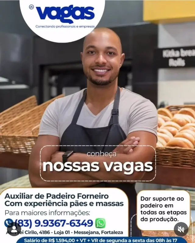 1 Vaga de emprego para Auxiliar De Padeiro no bairro de Messejana em 08/09